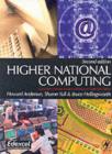 Image for Higher national computing: core units for BTEC higher nationals in computing and IT.