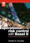 Image for Operational risk control with Basel II: basic principles and capital requirements