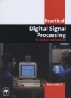 Image for Practical digital signal processing for engineers and technicians