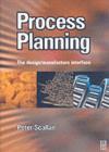 Image for Process planning: the design/manufacture interface