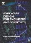Image for Software design for engineers and scientists