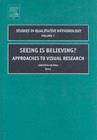 Image for Seeing is believing?: approaches to visual research