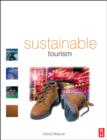 Image for Sustainable tourism: theory and practice