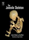 Image for The juvenile skeleton