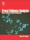 Image for Trace evidence analysis: more cases in mute witnesses