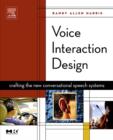 Image for Voice interface design: crafting the new conversational speech systems