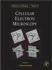 Image for Cellular electron microscopy : v. 79
