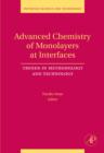 Image for Advanced chemistry of monolayers at interfaces: trends in methodology and technology