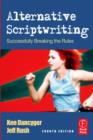 Image for Alternative Scriptwriting: Successfully Breaking the Rules