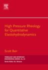 Image for High-pressure rheology for quantitative elastohydrodynamics : 54