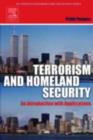 Image for Terrorism and homeland security: an introduction with applications