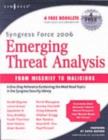 Image for Syngress Force emerging threat analysis: from mischief to malicious
