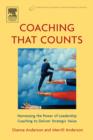 Image for Coaching that counts: harnessing the power of leadership coaching to deliver strategic value