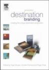 Image for Destination branding: creating the unique destination proposition