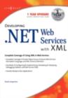 Image for Developing .NET Web services with XML