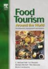 Image for Food tourism around the world: development, management and markets