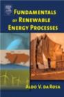 Image for Fundamentals of Renewable Energy Processes