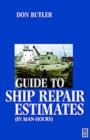Image for Guide to ship repair estimates (in man-hours)