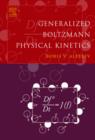 Image for Generalized Boltzmann physical kinetics