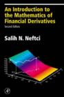 Image for An introduction to the mathematics of financial derivatives