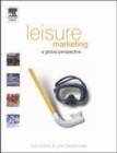 Image for Leisure marketing: a global perspective