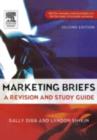 Image for Marketing briefs: a revision and study guide