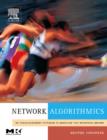 Image for Network algorithmics: an interdisciplinary approach to designing fast networked devices
