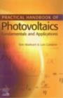 Image for Practical handbook of photovoltaics: fundamentals and applications