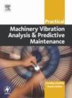 Image for Practical machinery vibration analysis and predictive maintenance
