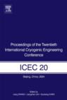 Image for Proceedings of the Twentieth International Cyrogenic Engineering Conference: (ICEC 20), Beijing, China, 2004