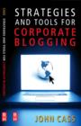 Image for Strategies and tools for corporate blogging