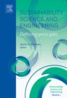 Image for Sustainability in science and engineering: defining principles : v. 1