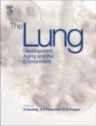 Image for The lung: development, aging and the environment