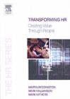 Image for Transforming Hr: Creating Value Through People