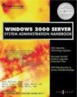 Image for Windows 2000 Server: system administration handbook