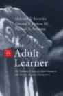 Image for The Adult Learner: The Definitive Classic in Adult Education and Human Resource Development.