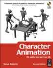 Image for Character Animation: 2D Skills for Better 3D