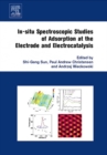 Image for In-situ spectroscopic studies of adsorption at the electrode and electrocatalysis