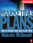 Image for Marketing Plans: How to Prepare Them, How to Use Them