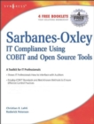 Image for Sarbanes-Oxley: IT compliance using COBIT and open source tools