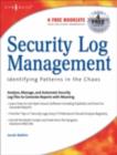 Image for Security log management: identifying patterns in the chaos