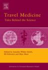 Image for Travel medicine: tales behind the science