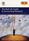 Image for The real life guide to accounting research  : a behind the scenes view of using qualitative research methods