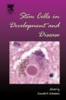 Image for Stem cells in development and disease