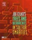Image for Joe Celko&#39;s Trees and Hierarchies in SQL for Smarties
