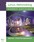 Image for Linux Networking Clearly Explained