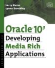 Image for Oracle 10g developing media rich applications