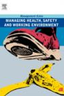 Image for Managing Health, Safety and Working Environment.