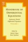 Image for Handbook of differential equations.: (Stationary partial differential equations.) : Vol. 1