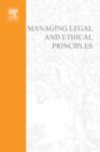 Image for Managing Legal and Ethical Principles.